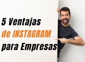 ventajas de instagram para empresas