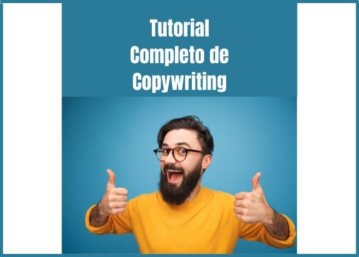 ¿Qué es el copywriting? Tutorial completo del 2023