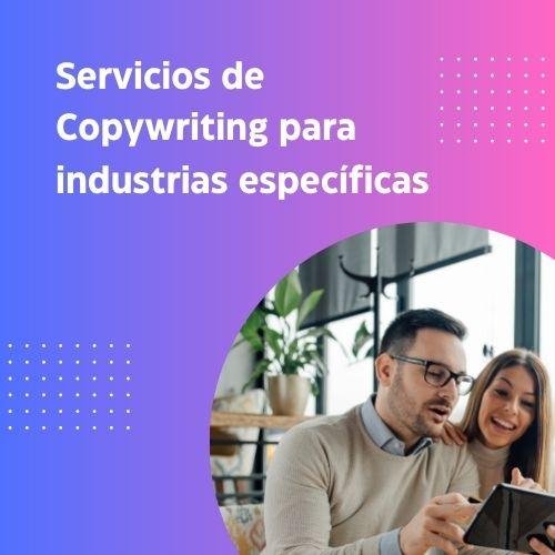 ¿Pueden los servicios de Copywriting en Argentina atender industrias específicas?