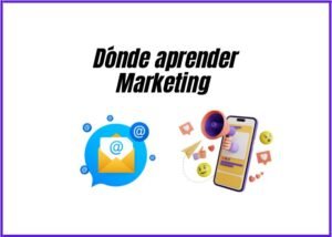 donde aprender marketing